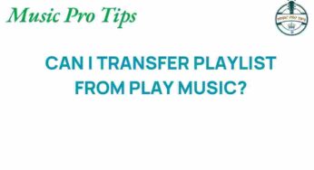 Unlocking the Secret: How to Transfer Your Play Music Playlist