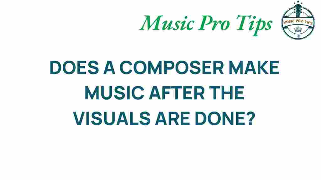 composers-create-music-after-visuals