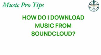 Unlocking the Secrets: How to Download Music from SoundCloud