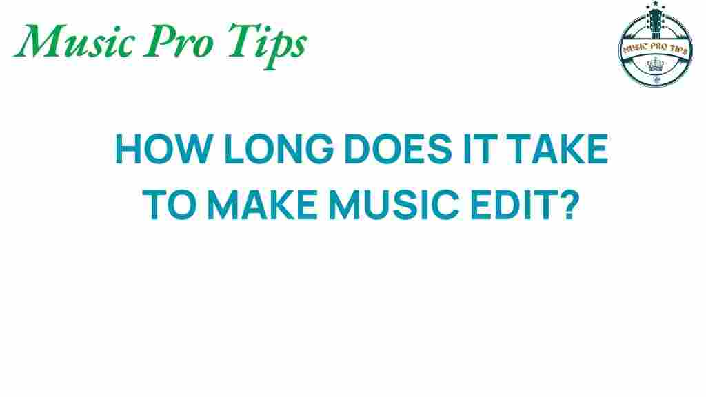 music-editing-time