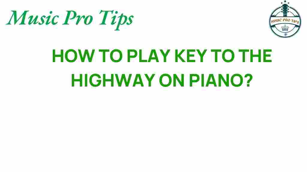 key-to-the-highway-piano