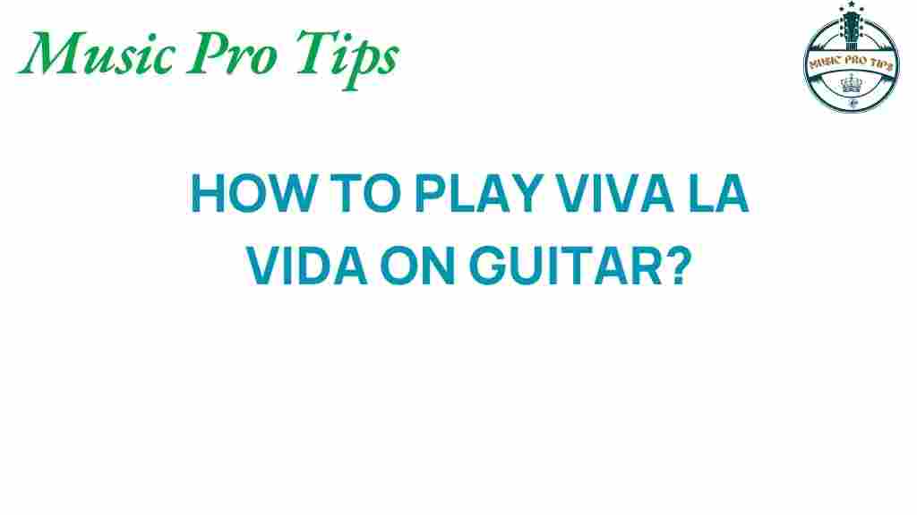 viva-la-vida-guitar-tutorial