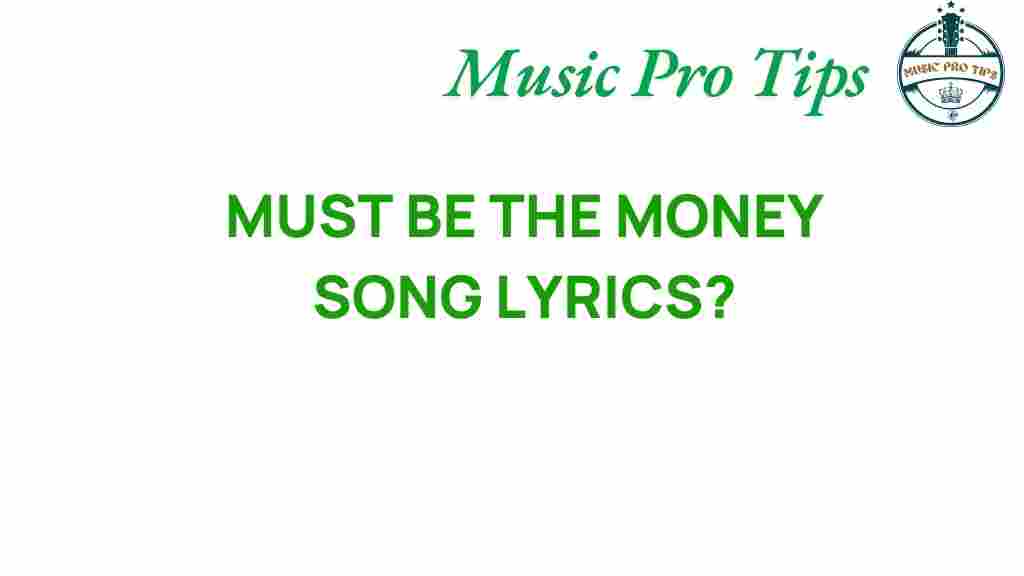 unlocking-secrets-money-song-lyrics