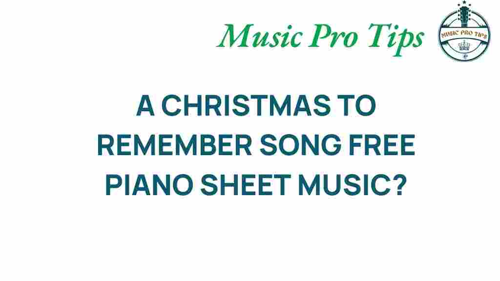 free-piano-sheet-music-a-christmas-to-remember