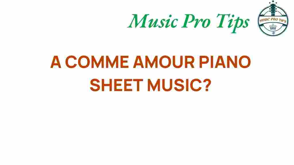 A-Comme-Amour-piano-sheet-music