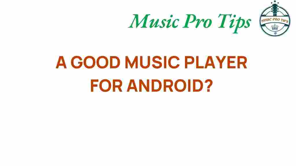 best-music-player-android