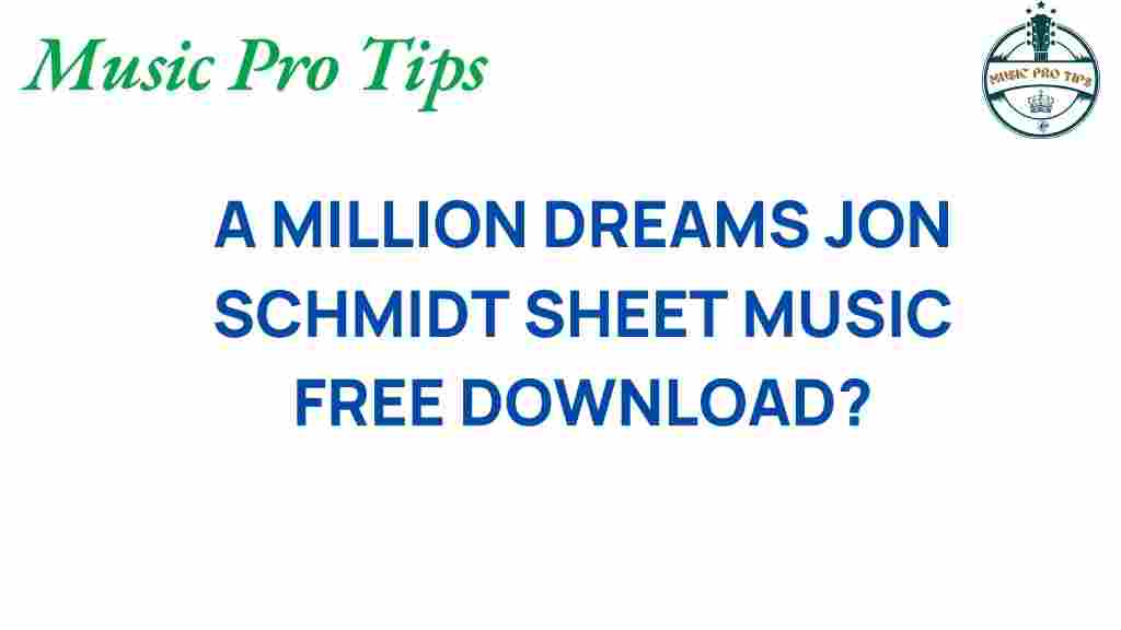 jon-schmidt-a-million-dreams-sheet-music