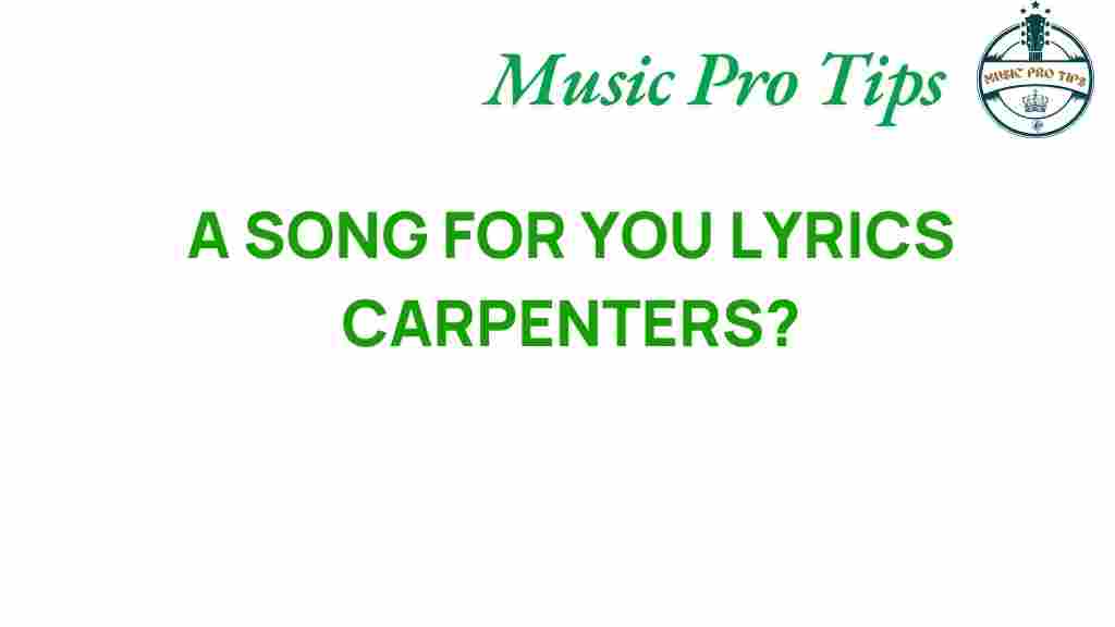 a-song-for-you-lyric-analysis