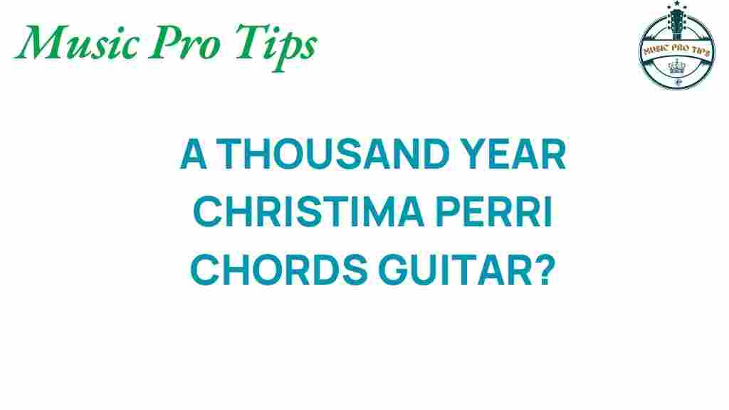 christina-perri-thousand-year-chords