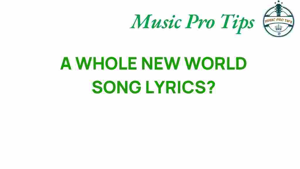 A-Whole-New-World-lyrics-secrets