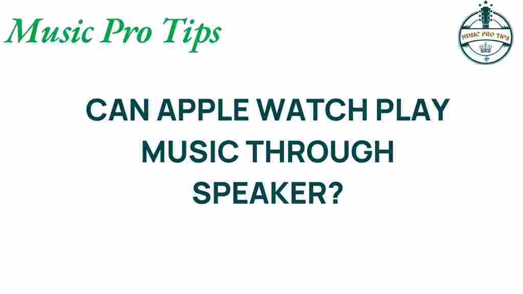 apple-watch-music-through-speakers
