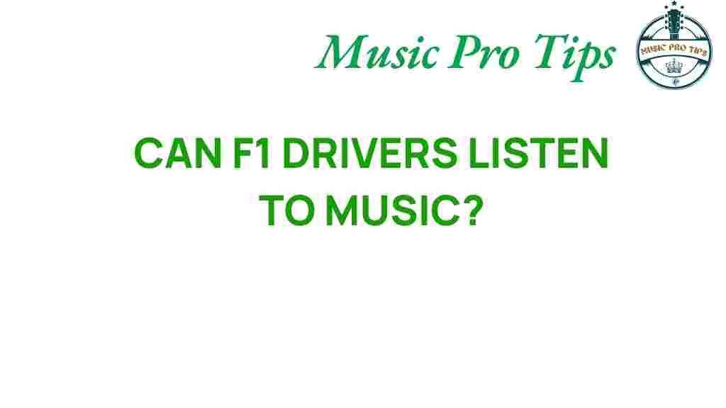 can-f1-drivers-listen-to-music