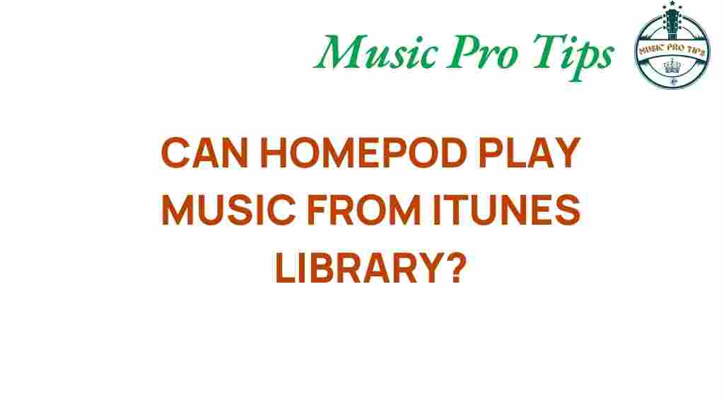 homepod-play-music-itunes-library