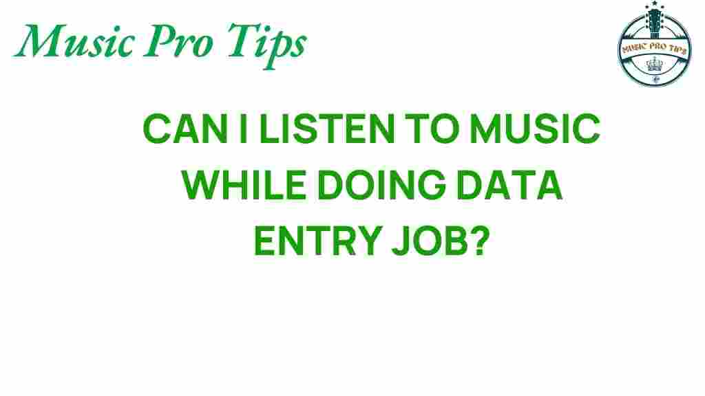 can-music-enhance-focus-data-entry