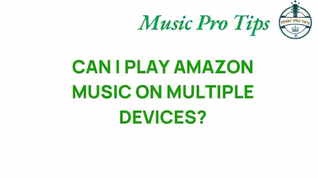 amazon-music-multiple-devices