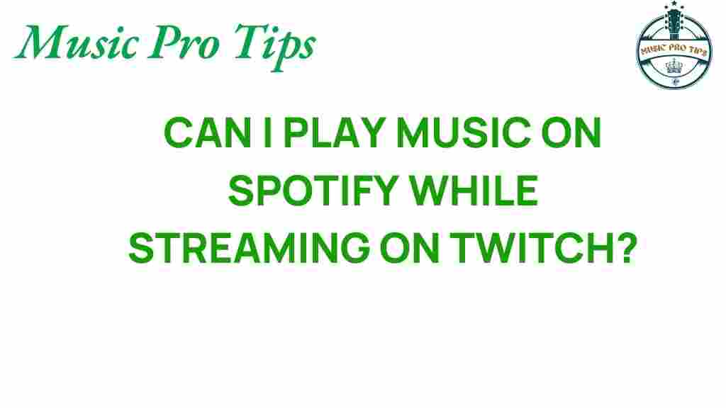 play-music-on-spotify-while-streaming-on-twitch