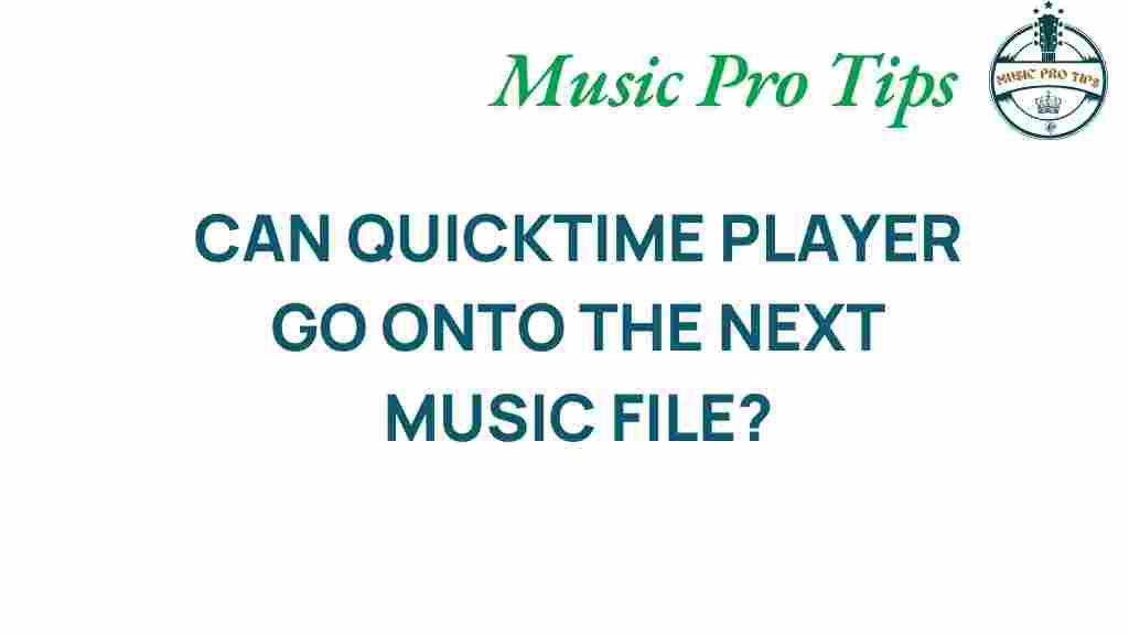 quicktime-player-next-music-file
