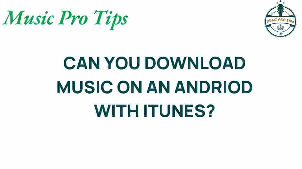 download-music-android-itunes