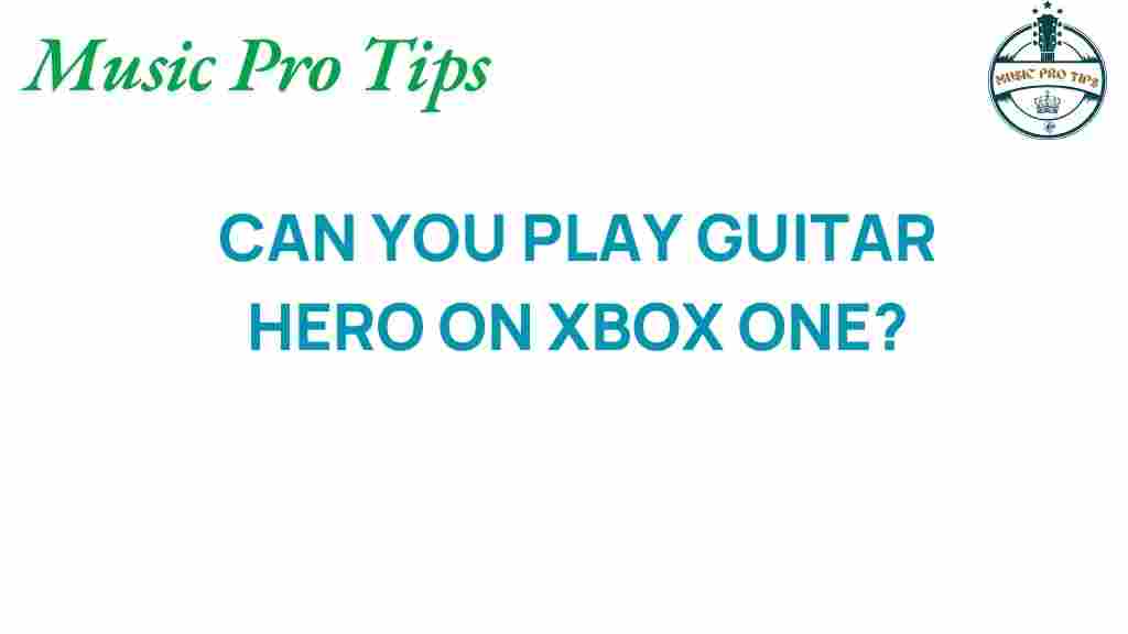 guitar-hero-xbox-one-comeback