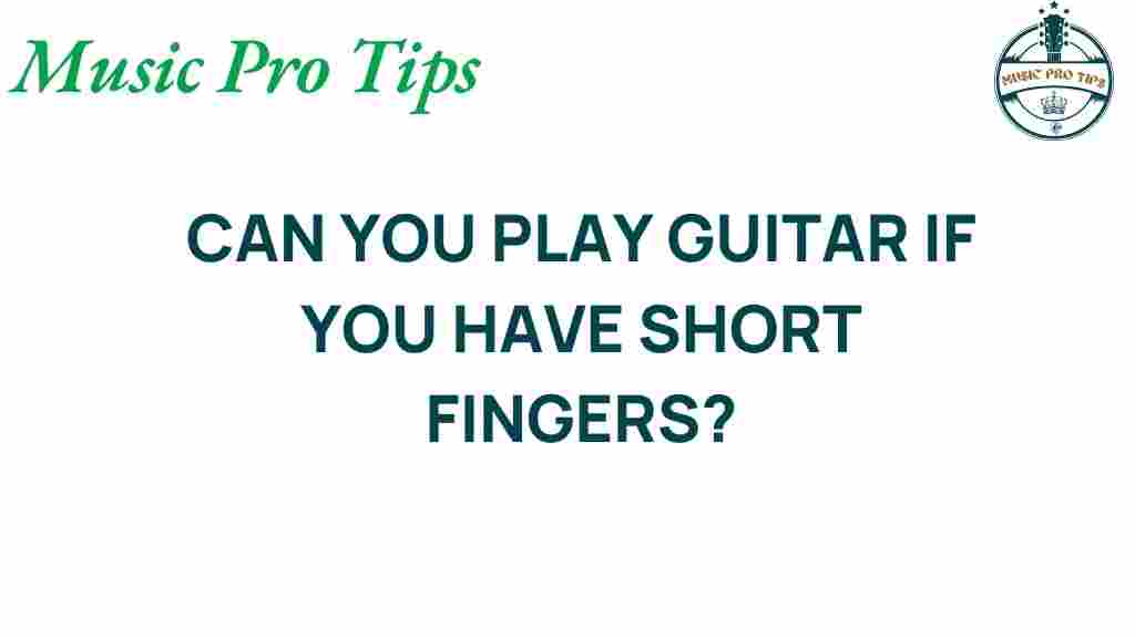 guitar-short-fingers-advantage