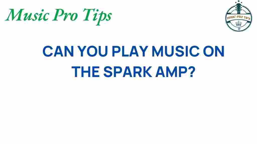 spark-amp-music-playback