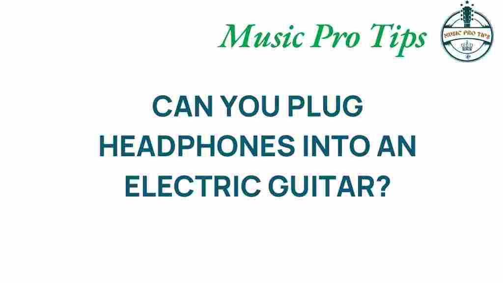 headphones-in-electric-guitar