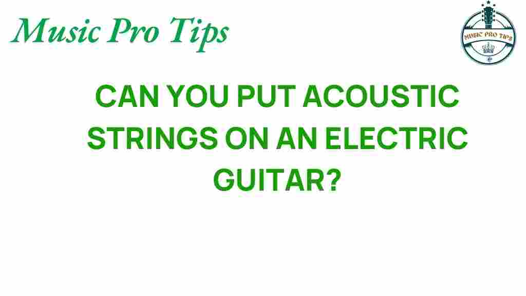 acoustic-strings-electric-guitar