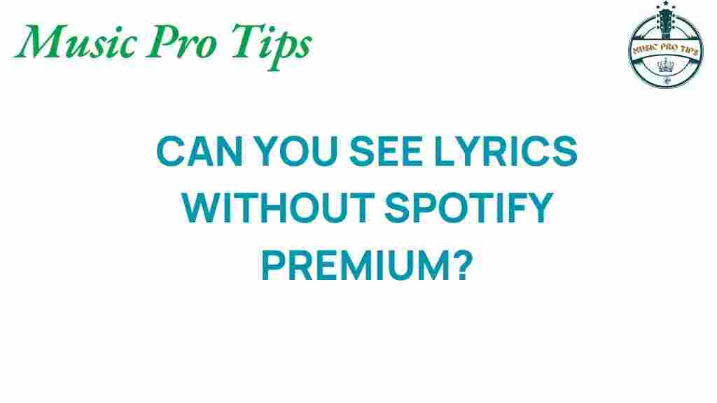 access-lyrics-without-spotify-premium