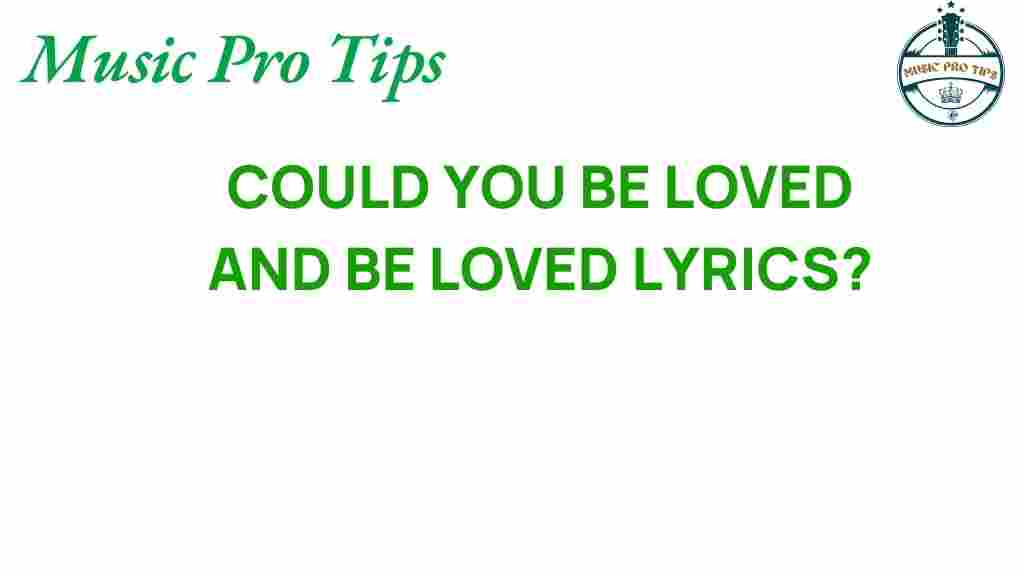 could-you-be-loved-lyrics-analysis