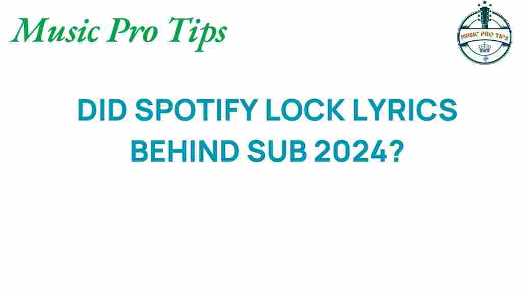 spotify-2024-subscription-lyrics