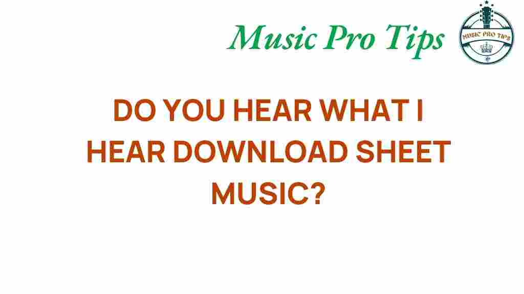 do-you-hear-what-i-hear-sheet-music