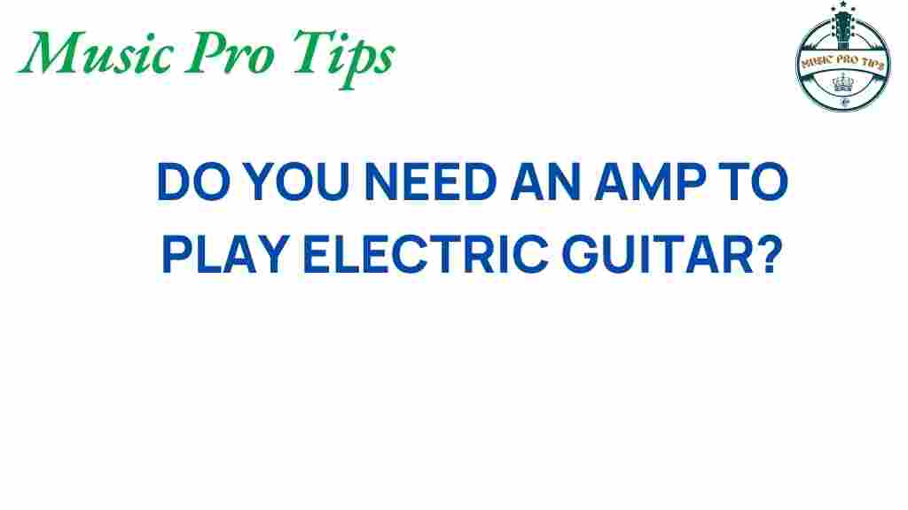 electric-guitar-amp-need