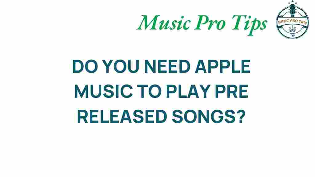 apple-music-pre-released-songs