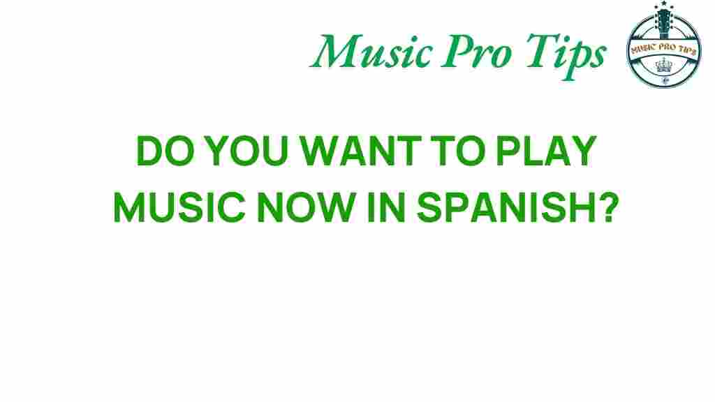 play-music-now-in-spanish
