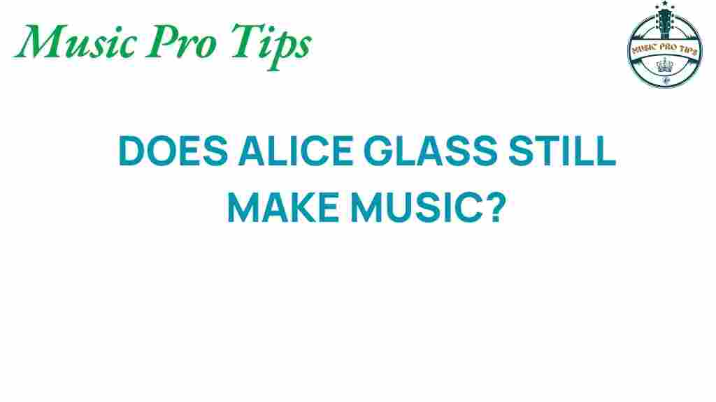 alice-glass-still-making-music