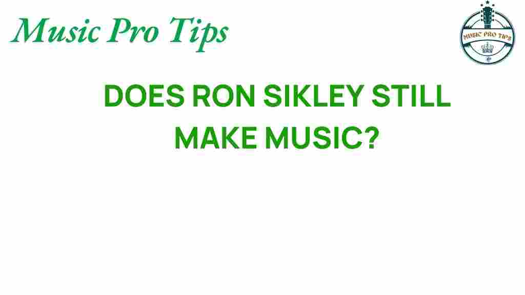 ron-sikley-still-make-music
