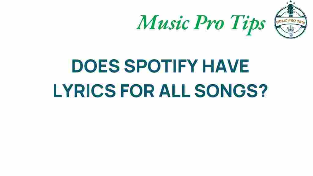unlocking-the-mystery-does-spotify-have-lyrics