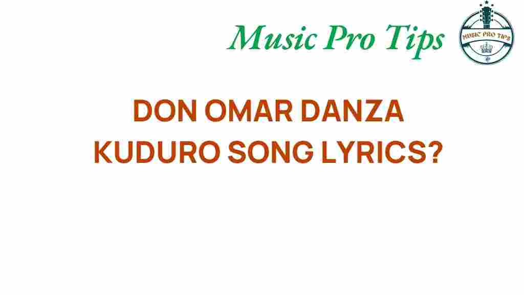 don-omar-danza-kuduro-lyrics