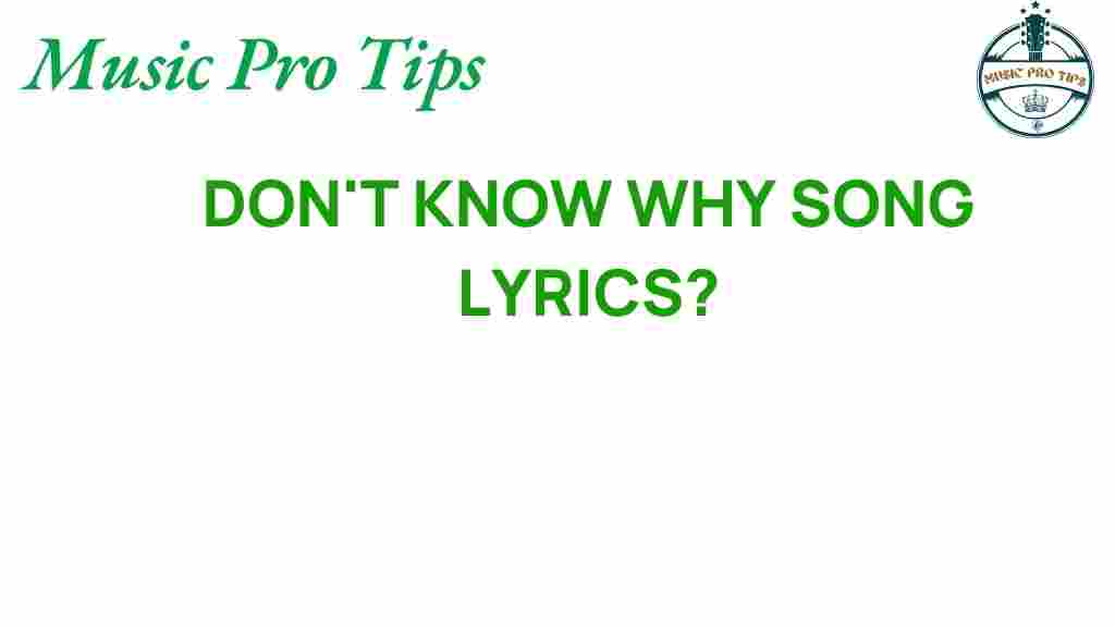 dont-know-why-lyrics