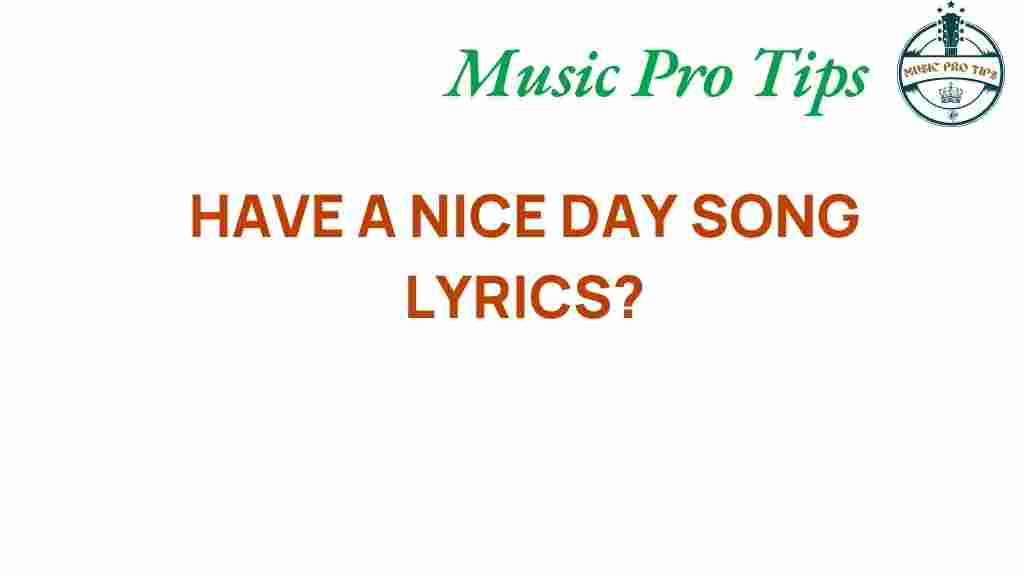 have-a-nice-day-lyrics