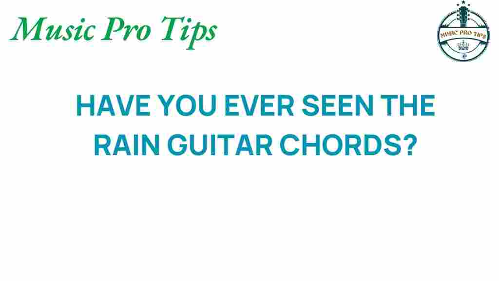 have-you-ever-seen-the-rain-guitar-chords