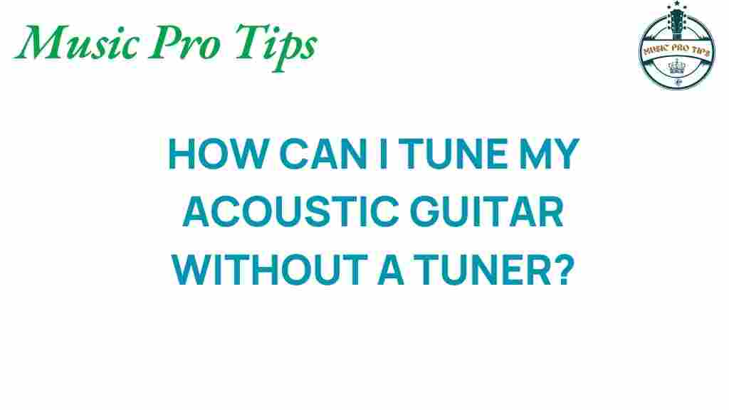 acoustic-guitar-tuning-without-a-tuner