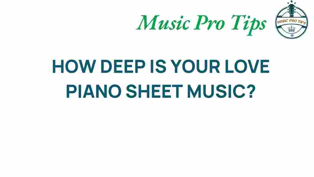 how-deep-is-your-love-piano-sheet-music