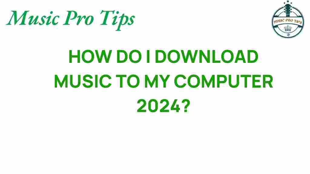 download-music-to-my-computer-2024