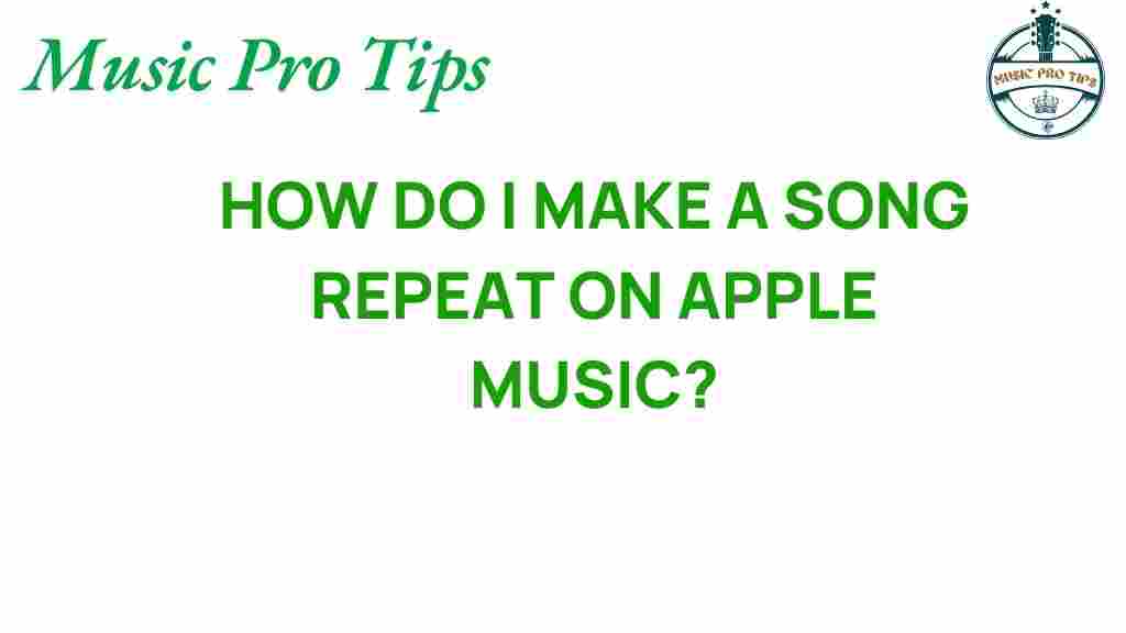 how-to-make-a-song-repeat-on-apple-music