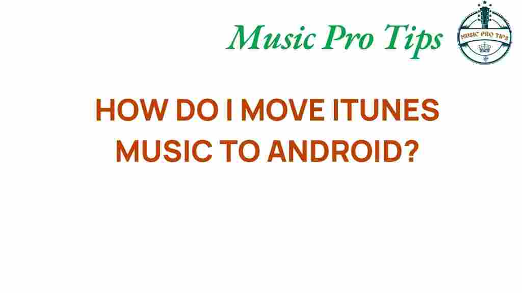 itunes-music-to-android