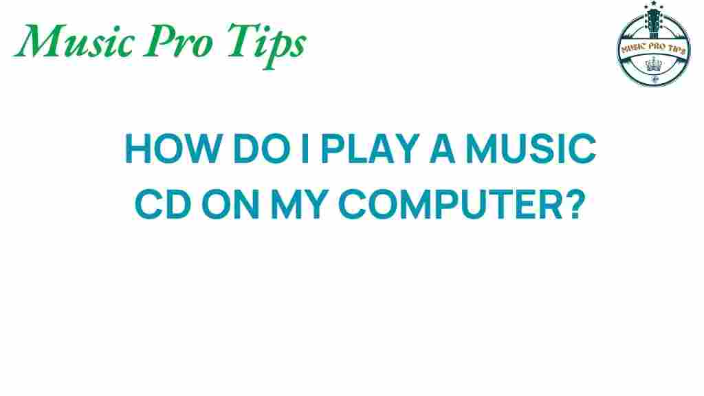 play-music-CD-on-my-computer