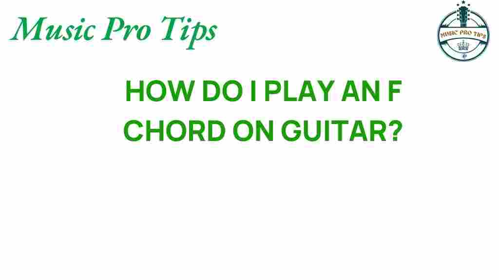 unlock-f-chord-guitar