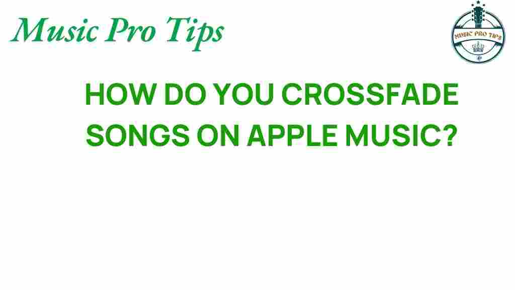 crossfade-songs-apple-music