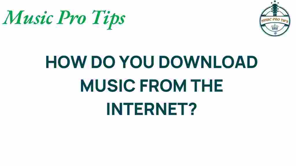 download-music-from-the-internet